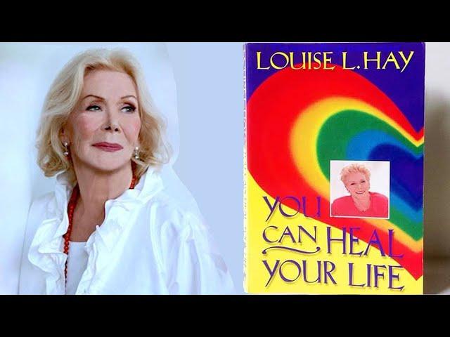 Louise Hay - You Can Heal Your Life - Full Audiobook