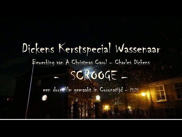 2020 Dickens Kerstspecial Wassenaar   Dorpsfilm gemaakt in Coronatijd