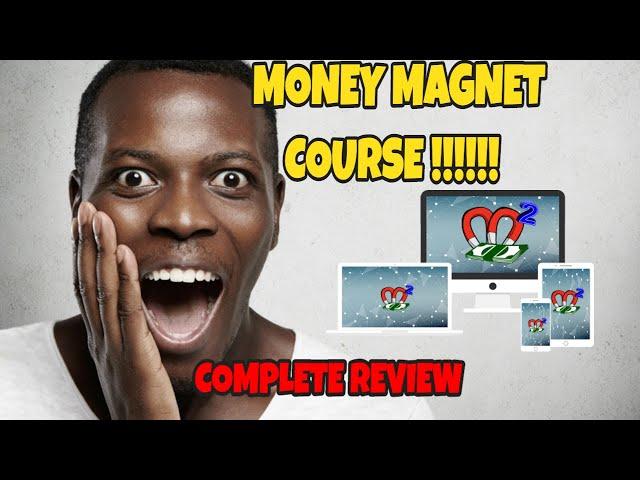 Money Magnet review