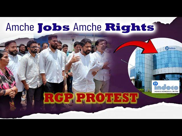 Amche Jobs Amche Rights | Indoco Protest | recruitment | RGP | Goa