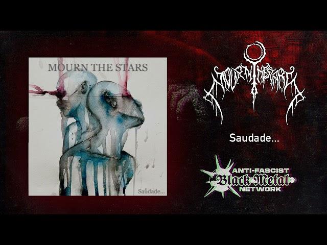 Mourn The Stars - Saudade... (Full album, 2024) | Melodic black metal