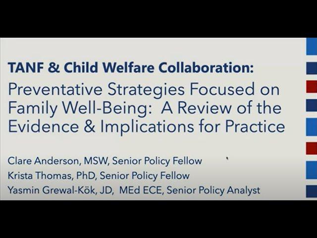 Preventative Services for Child Welfare Prevention lead by TANF programs