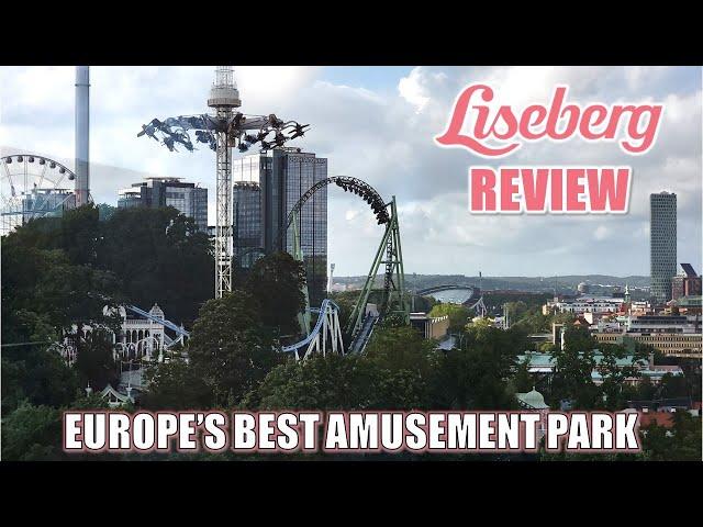 Liseberg Review, Gothenburg City Park | Europe's Best Pure Amusement Park