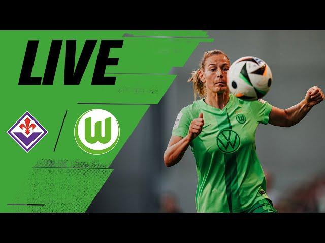 Kantersieg in Florenz | ACF Fiorentina - VfL Wolfsburg | UWCL-Qualifikation