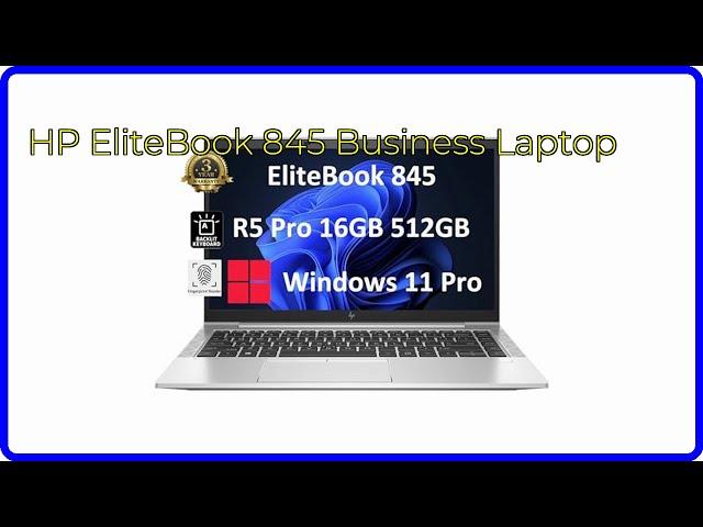 REVIEW (2025): HP EliteBook 845 Business Laptop. ESSENTIAL details.