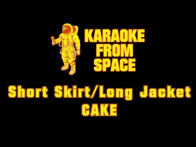 CAKE • Short Skirt/Long Jacket | Karaoke • Instrumental • Lyrics