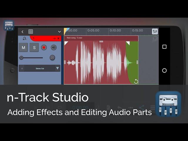 Adding Effects and Editing Audio Parts | n-Track Studio Android Tutorial Series (Beginners)