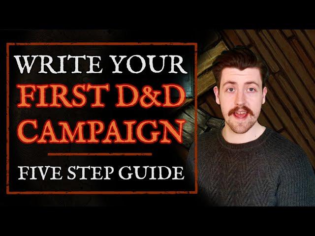 How to write your first Dungeons and Dragons campaign