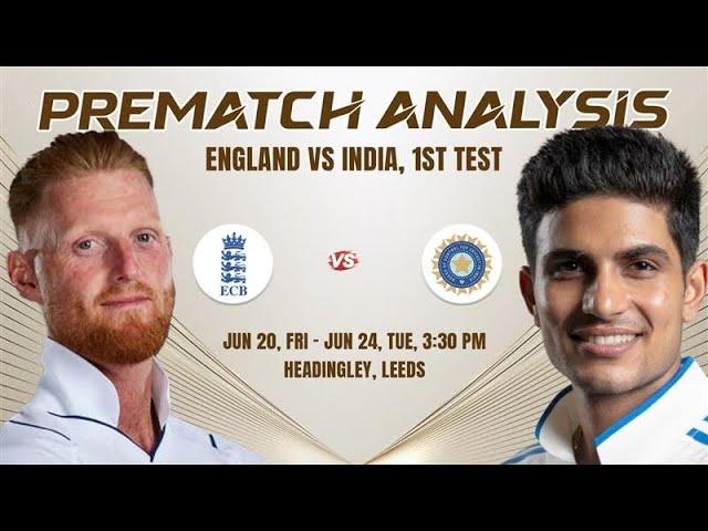 ENG vs IND 1st Test Match PREDICTION, Who Will Win? IND vs ENG Dream 11 Team, Pitch Report