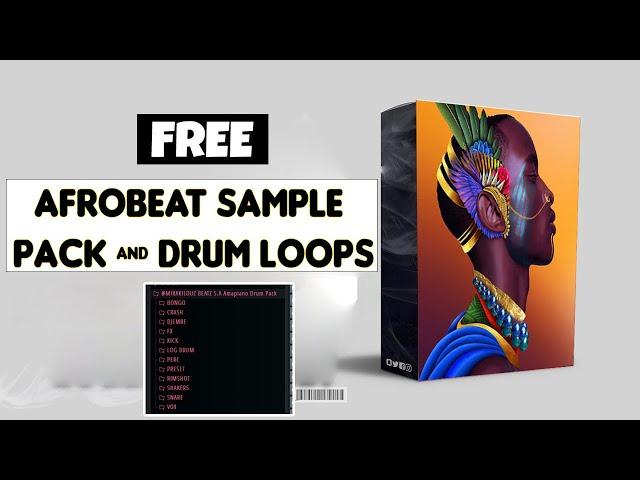 FREE | Afrobeat Sample Pack + Drum Loops & Stems (Burnaboy, Wizkid,  Oxlade Type Kit)