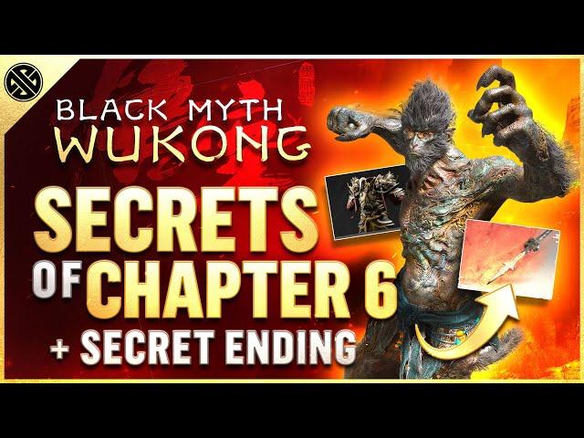 Black Myth Wukong - ALL Chapter 6 Secrets | Best Rewards, Loot & Secrets