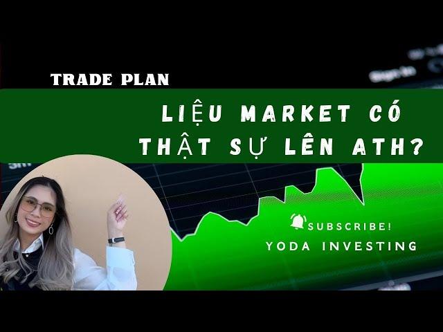 Liệu market có thật sự ATH?????