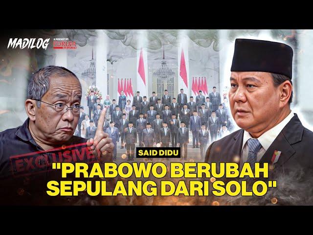 [Eksklusif] SAID DIDU: KABINET GADO-GADO BUKAN SELERA PRABOWO