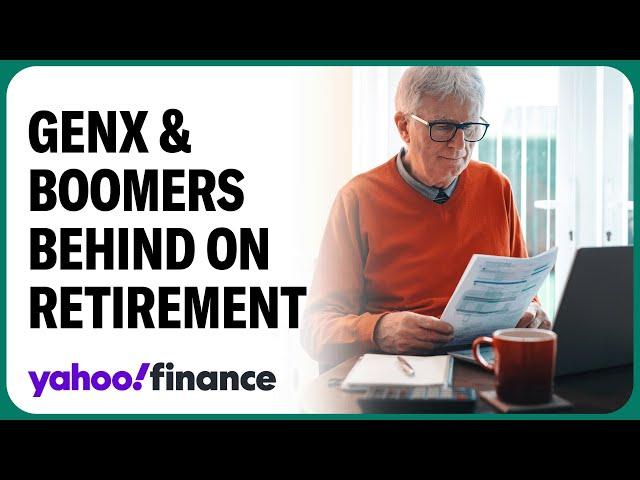 Why GenX and Boomers feel they are falling behind on retirement savings