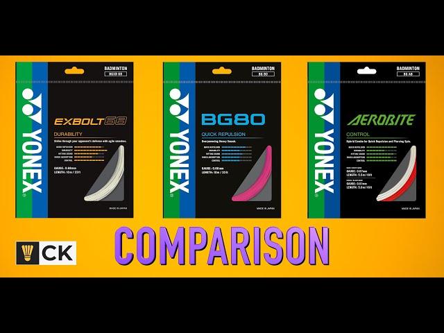 Yonex Exbolt 68 vs Yonex BG80 vs Yonex Aerobite: Which is the best badminton string for you?