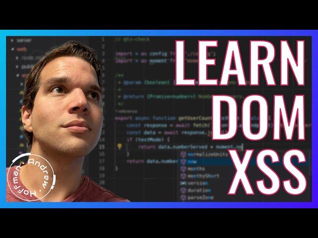 DOM-Based Cross-Site Scripting (DOM XSS) Explained