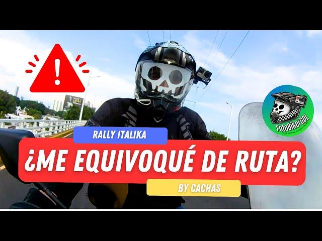 Me EQUIVOQUÉ en el Rally Italika by Cachas | Problemas con mi moto