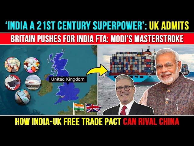 India & UK: New FTA and its Impact on India China Trade Relations