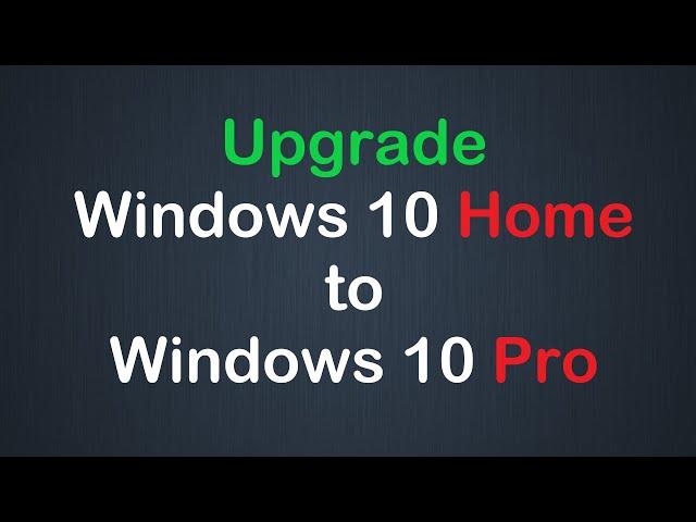 Как обновить Windows 10 Home до Pro