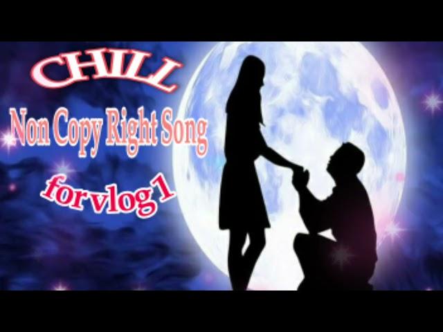 Chill song #NonCopyRightSongs# (NCS release) // Jho channel