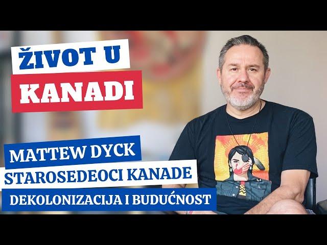 Starosedeoci Kanade - Matthew Dyck - dekolonizacija i budućnost