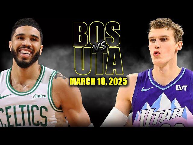 Boston Celtics vs Utah Jazz Full Game Highlights - March 10, 2025 | NBA Regular Season