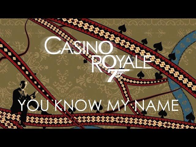 Casino Royale - Chris Cornell - You Know My Name