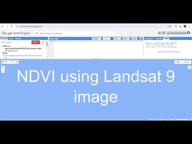 Google Earth Engine-7 (Basics) : Normalized Difference Vegetation Index (NDVI)
