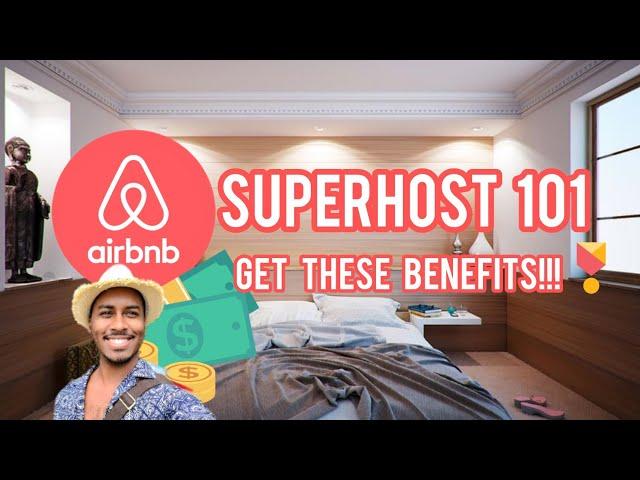 What is an Airbnb Superhost? | Get these Benefits ASAP!