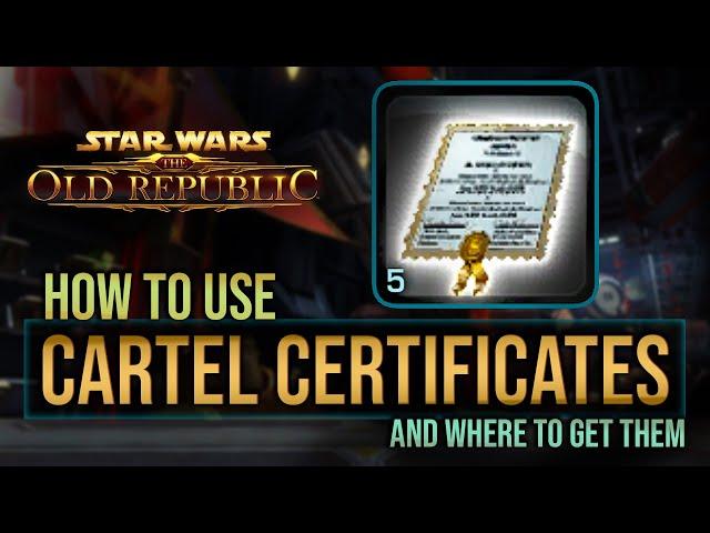 SWTOR: EVERYTHING you should know about Cartel Market Certificates [ 2021 ]