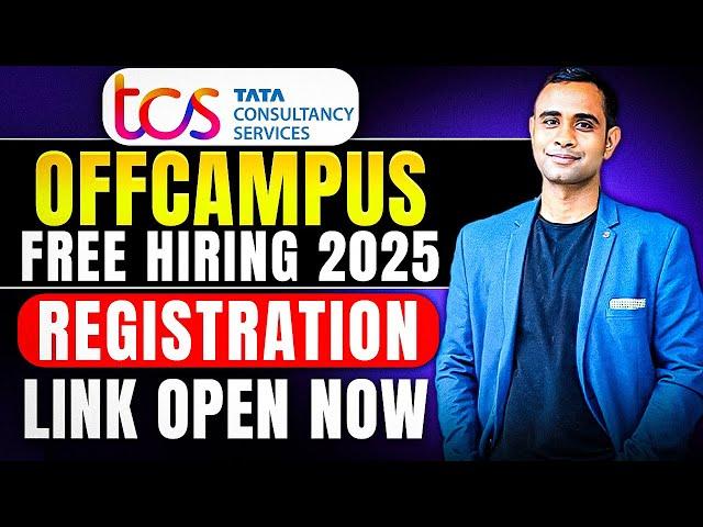 TCS Free 2025 Off-Campus Hiring Link Active | TCS Ninja/Digital/Prime 