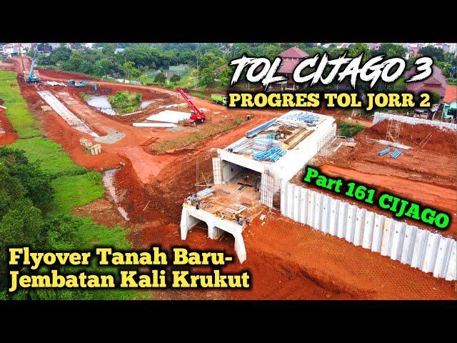 PROGRES TOL CIJAGO 3 JORR 2 RUAS KUKUSAN LIMO