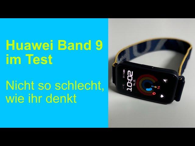 Huawei Band 9 im Test - Es ist besser als ihr denkt