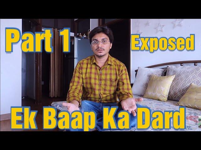 EK BAAP KA DARD PART 1 - STAND FOR BOTH - MEN AND WOMEN