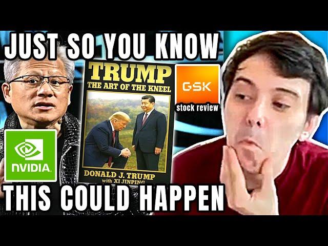 Trump Bends to Nvidia, Stock Explodes. Sarepta Gets the Green Light | GSK Stock | Martin Shkreli