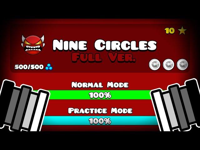 NINE CIRCLES FULL VERSION BY: DROIIDSITO [1080p60] || Geometry Dash 2.113