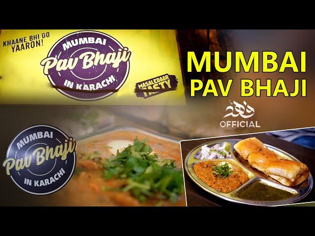 Mumbai Pav Bhaji of Pakistan | Indian Street Food | Kharadar, Karachi | Fahad Official