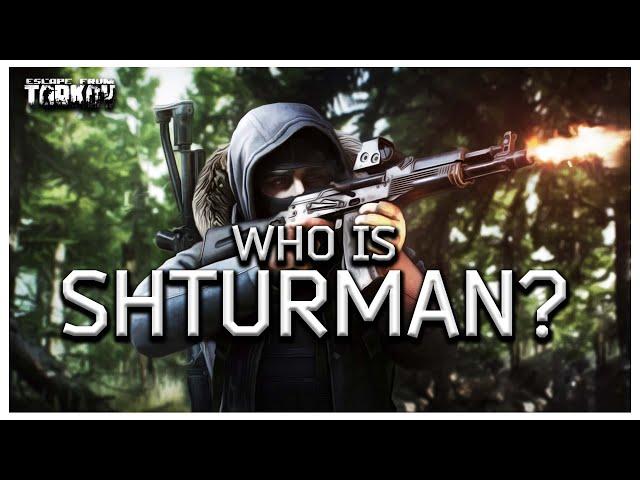 Who is Shturman? - Escape from Tarkov Boss Lore and History Part 3