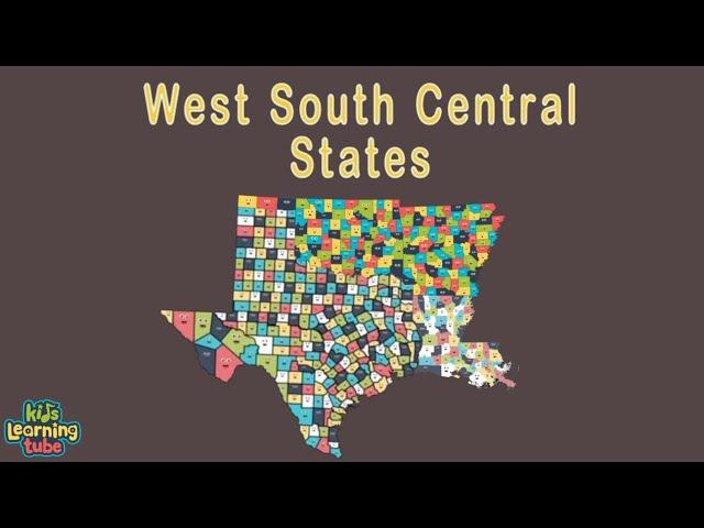 West South Central States Compilation