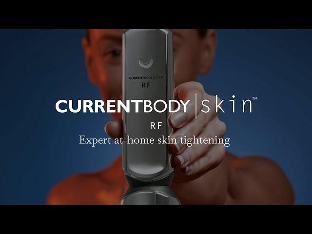 Expert at-home skin tightening  | CurrentBody Skin RF Device