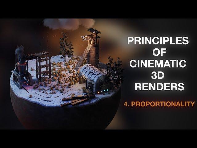 Principles of Cinematic 3D Renders - Part 4 | Proportionality