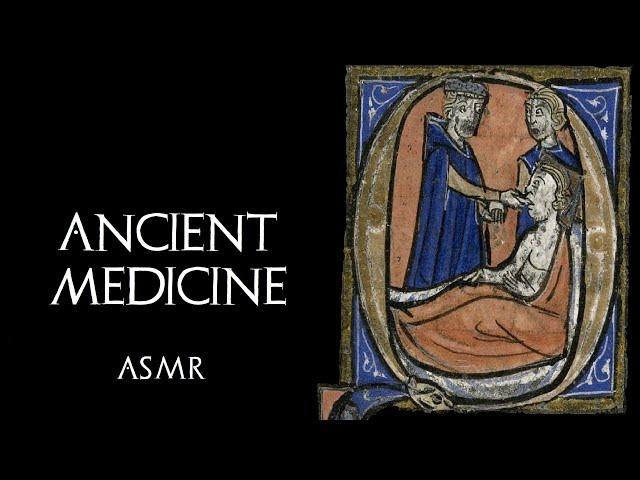 History ASMR - Medicine from Prehistory to Our Time (Bedtime Story)