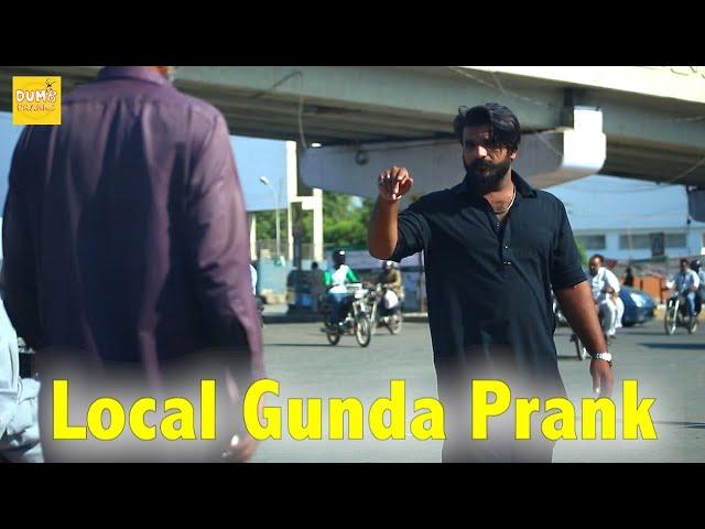 Local Gunda Prank By Muneeb Ali