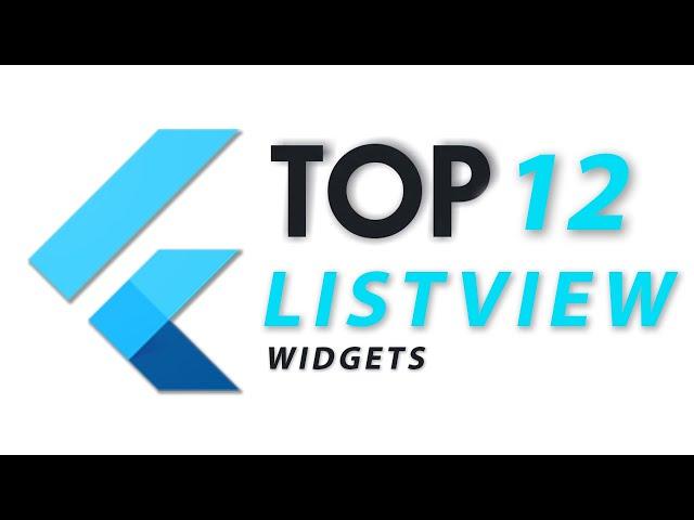 TOP 12 ListView Widgets | Flutter Tutorial