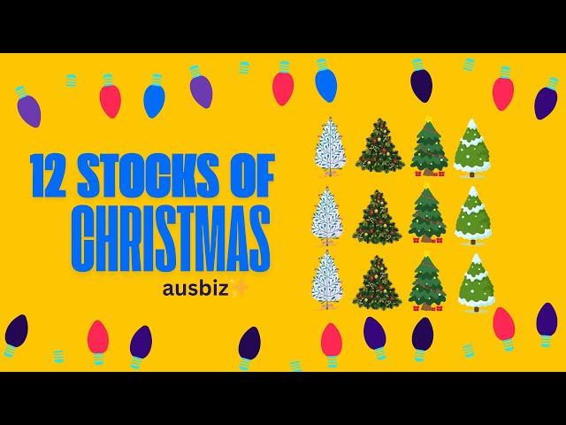 12 Stocks of Christmas | Day 12