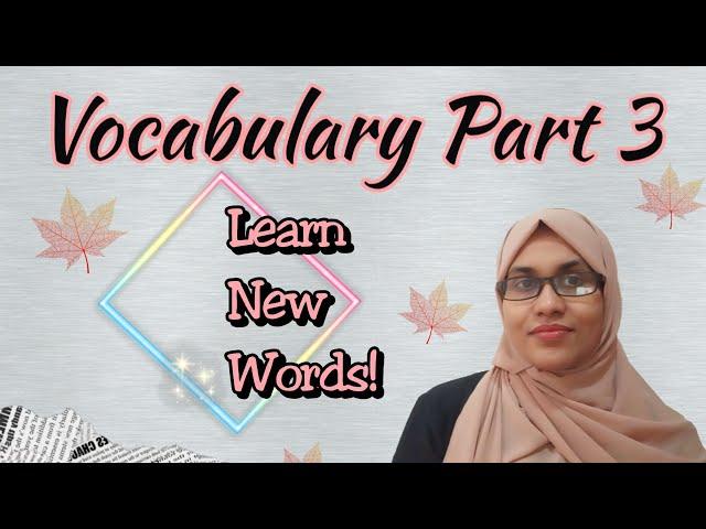 Vocabulary Part 3 | Channel Name Changed | Shima Thoughts