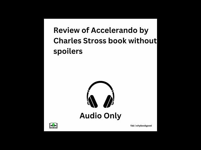 Review of Accelerando by Charles Stross book without spoilers