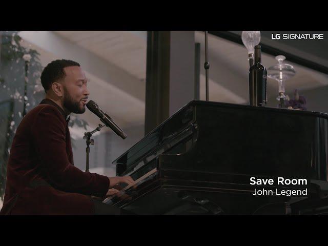 John Legend - Save Room (LG SIGNATURE Exclusive Event)