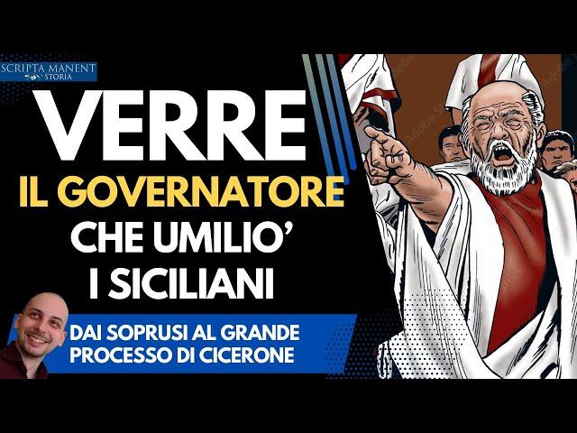 Verre: lo spietato governatore che umiliò i siciliani