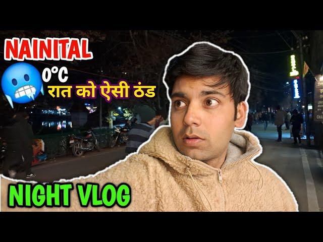 0°c रात को ऐसी ठंड Night Vlog @vermarohit